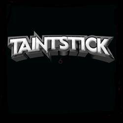 Taintstick : Six Pounds of Sound